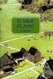Viaje de Anno III, El (Spanish Edition)