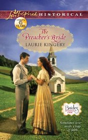 The Preacher's Bride (Brides of Simpson Creek, Bk 5) (Love Inspired Historical, No 157)