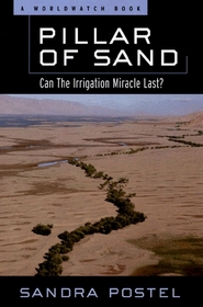 Pillar of Sand: Can the Irrigation Miracle Last?