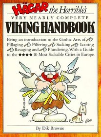 Hagar the Horrible's Very Nearly Complete Viking Handbook