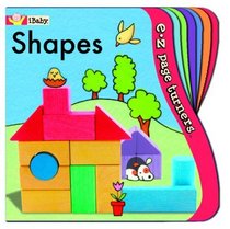 E-Z Page Turners: Shapes (Perfect for Little Fingers!) (Ibaby, E-Z Page Turners)