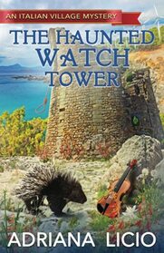 The Haunted Watch Tower (Italian Village, Bk 5)