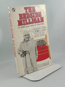 THE BEDSIDE MILLIGAN - OR READ YOUR WAY TO INSOMNIA