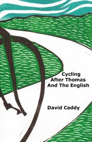 Cycling After Thomas And The English