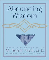 Abounding Wisdom: A Spiritual Treasury
