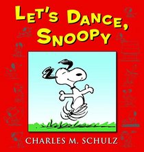 Let's Dance, Snoopy (65 Years of Snoopy)