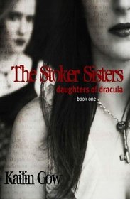 The Stoker Sisters: Daughters of Dracula