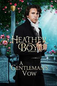 A Gentleman's Vow (Saints and Sinners)