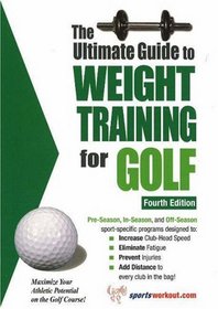 Ultimate Guide to Weight Training for Golf