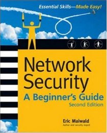 Network Security: A Beginner's Guide, Second Edition (Beginner's Guide)