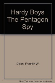 Hardy Boys The Pentagon Spy