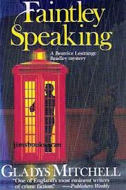 Faintley Speaking (Beatrice Lestrange Bradley, Bk 27)