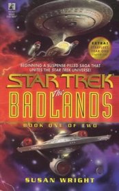 The Badlands: Book One of Two (Star Trek)