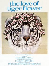 Love of Tiger Flower: A Tale by Robert Vavra Around Paintings by Fleur Cowles