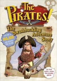The Pirates! The Swashbuckling Adventure Story