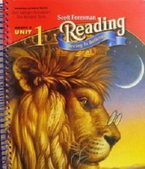 Scott Foresman Reading: Seeing Is Believing (Focus On Family, Grade 4, Unit 1)