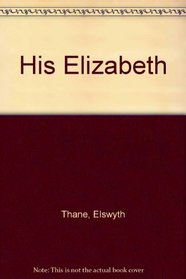 His Elizabeth