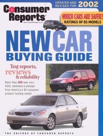 Consumer Reports New Car Buying Guide 2002 (Consumer Reports New Car Buying Guide)