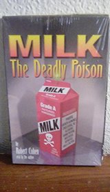 Milk-The Deadly Poison