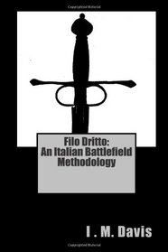 Filo Dritto: An Italian Battlefield Methodology