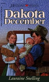 Dakota December (Heartsong Presents, No 199)