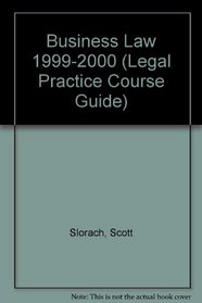 Business Law 1999-2000 (Legal Practice Course Guides)