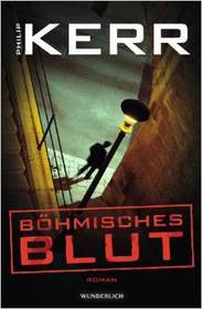Bohmisches Blut (Prague Fatale) (Bernie Gunther, Bk 8) (German Edition)