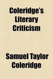 Coleridge's literary criticism (1908)