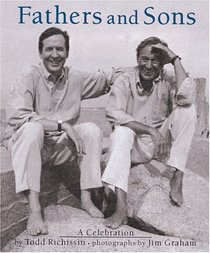 Fathers and Sons:  A Celebration