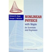 Nonlinear Physics with Maple for Scientists and Engineers / Experimental Activities in Nonlinear Physics: Two Volume Set (Vol 2)