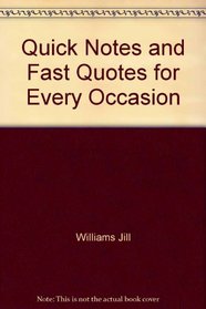 Quick Notes and Fast Quotes for Every Occasion