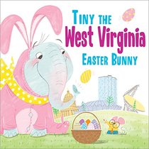 Tiny the West Virginia Easter Bunny