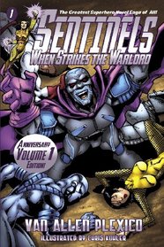 Sentinels: When Strikes the Warlord (Volume 1)