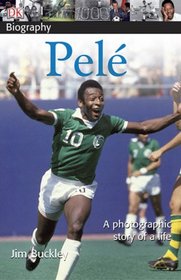 Pele (DK Biography)