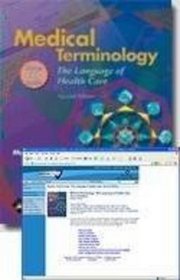Medical Terminology: The Language of Health Care: Text Plus WebCT Online Course Student Access Code