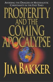 Prosperity And The Coming Apocalypse