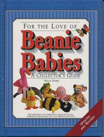 For the Love of Beanie Babies: A Collector's Guide