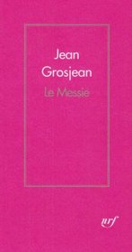 Le Messie (French Edition)
