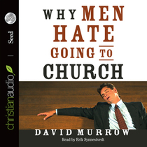 Why Men Hate Going to Church (Audio CD) (Unabridged)