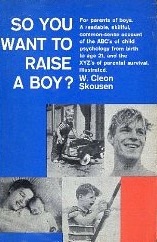 So You Want to Raise A Boy?