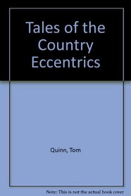 Tales of the Country Eccentrics
