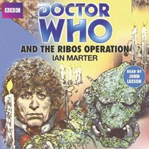 Doctor Who and the Ribos Operation: An Unabridged Doctor Who Novelization