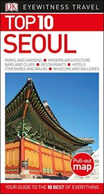 Top 10 Seoul (Eyewitness Top 10 Travel Guide)