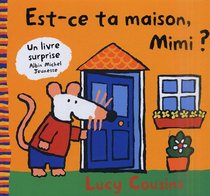 Est-Ce Ta Maison, Mimi ? (French Edition)