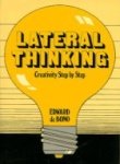 Lateral thinking: creativity step by step