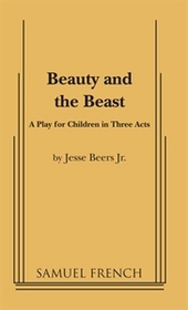 Beauty and the beast: A play for children in three acts