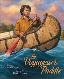 The Voyageur's Paddle (Tales of Young Americans)