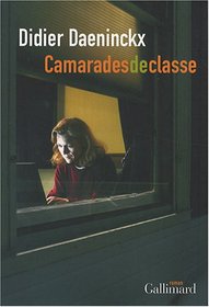 Camarades de classe (French Edition)