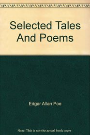 Selected Tales and Poems (New York Post Family Classic Library) No 4 (Family Classic Library, 4)