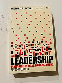 Leadership: Managing in Real Organizations (McGraw-Hill Series in Management)